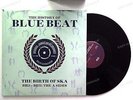 The History Of Blue Beat The Birth Of Ska UK 2LP 2013 FOC Laurel Aitken //1