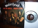 Motörhead, Go Th Hell, Iron Fist,  Heavy Hard Blues, German Bronze 1982, 7