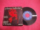 7 - 45 SENZA AMORE  QUANDO L'AMORE SE NE ANDRà JOHNNY HALLYDAY PHILIPS ITALY 70
