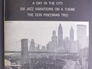 DON FRIEDMAN: A Day In The City LP (neat clear taped seams) rare Jazz