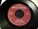 DEL AND THE ESCORTS Baby Doll/Someone To Watch Over Me RARE TEEN DOO-WOP 45 Rome