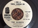 NORTHERN THE SECRETS - I Feel The Thrill Coming On / Here I Am - OMEN Soul 45