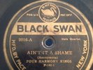 Black Swan 78 RPM Four Harmony Kings 2016 Ain't It A Shame V