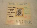 Blues Singers - Rare Male Blues - including Blind Willie - blues acetate