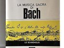 Valabrega LA MUSICA SACRA DI JOHANN SEBASTIAN BACH Guanda 1965