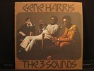 Gene Harris The 3 Sounds Gene Harris The 3 Sounds Blue Note ?– BST 84378