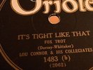 HOT JAZZ 78 RPM WHOOPIE MAKERS TIGHT LIKE THAT (the HOT take 4)/4-5 TIMES #5 V+