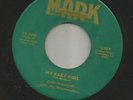 ROCKABILLY BOPPER- CLIFF WALDON--MY BABY DOLL -HEAR BOTH -1957 MARK