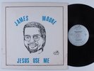 JAMES MOORE Jesus Use Me YOSIAH LP gospel boogie modern soul autographed HEAR