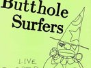 Butthole Surfers Live Pcppep CLEAR VINYL LP Record & MP3 psych punk legends NEW