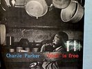 CHARLIE PARKER BIRD IS FREE ORIGINAL 1962 UK  MONO ALBUM ON ESQUIRE 32-157 JAZZ
