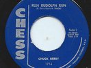 CHUCK BERRY 45RPM '58 CHESS RUN RUDOLPH RUN/MERRY CHRISTMAS BABY VG++ VINYL