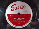 BOOGIE WOOGIE - THE NIGHT HAWKS 78 ESSEX 714 OUT CATTIN /PITCH A BOOGIE BOB CAMP