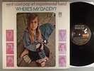 West Coast Pop Art Experimental Band, The  Where's My Daddy?   Psych