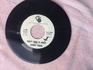 Sammy Ward: Don't Take It Away /What Makes You Love Him Tamla  54049