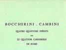 CRITERE STEREO - CARMIRELLI QUARTET - BOCCHERINI / CAMBINI QUATRE QUATUORS NM+/M