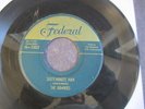 THE DOMINOES SIXTY-MINUTE MAN/I CAN'T ESCAPE FROM YOU 45 FEDERAL DOO-WOP