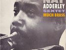Nat Adderley Much Brass original Riverside LP