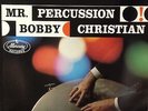 Bobby Christian-Mr. Percussion-Mercury 60015-AUTOGRAPHED