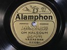 78 RPM1706 -- Om Kalsoum, Alamphon 5328 / 5329, EE- World - Arabic - Egyptian