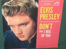 Elvis Presley 47-7150 Don't / I Beg Of You 45 W/ Sleeve NM