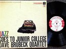 DAVE BRUBECK QUARTET Jazz Goes to Junior College COLUMBIA CL 1034 mono PROMO LP