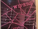 WIPERS Over The Edge Vinyl LP *Post Punk Rock New Wave Power Pop*