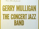 Gerry Mulligan - The Concert Jazz Band - Verve - MG VS-68388 - Sealed - 180g