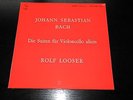 BACH: COMPLETE CELLO SUITES - ROLF LOOSER - VDE STEREO - COLLECTORS ITEM - RARE