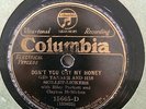 Columbia 15665D Gid Tanner Skillet LIckers DON'T CRY MY HONEY  1930  78 rpm