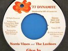 NORRIS VINES And The LUVLINES Give In 77 Dynamite Modern Soul Canada Only 45