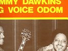 RARE FRENCH JIMMY DAWKINS/ BIG VOICE ODOM SIGNED BLUES LP ON BLACK & BLUE