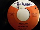 NORTHERN SOUL - THE LOVETTES - I NEED A GUY / I'M AFRAID - CARNIVAL RECORDS
