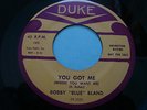 Bobby Blue Bland You Got Me/Loan A Helping Hand 7