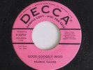 FRANKIE TUCKER: Good Googely Woo / Fools Will Be Fools 45 (dj) Blues & R&B
