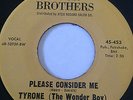 NORTHERN SOUL 45/ TYRONE (THE WONDER BOY) 