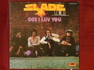 LP Slade Coz I Luv You     2383 107