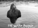 White Buffalo - Love & The Death Of Damnation [Vinyl New]