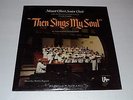 Mount Olivet Senior Choir Then Sings My Soul Edith Norberg FAST SHIPPING