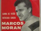 MARCOS MORAN - (Marcos Valle) BOSSA NOVA SAMBA-JAZZ 1965 RCA BRAZIL 7