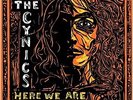 THE CYNICS Here We Are LP (180 gr) . garage sonics lyres miracle workers dead mo