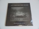 JOY BEFORE THE STORM Silence Ever After RARE PRIVATE LP SHRINK MINIMAL SYNTH