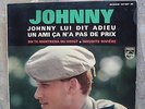 RARE EP LE BANDEAU NOIR EP JOHNNY HALLYDAY - JOHNNY LUI DIT ADIEU - E VARTAN -