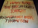 RICHARD AND LINDA THOMSON / I WANT TO SEE THE...NM UK FOLK LP