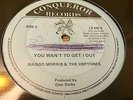 Naggo Morris You Want To Get I Out Rare Killer Roots 12