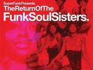 VARIOUS-THE RETURN OF THE FUNK SOUL SISTERS-VINYL LP BGP NEU