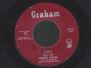 FRANK LUCAS chico/if you don't want me RARE R&B MOD 45 on GRAHAM