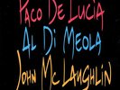 PACO DE LUCIA, AL DI MEOLA, JOHN MCLAUGHLIN The Guitar Trio 180g VINYL LP, NEW