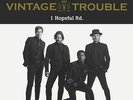 VINTAGE TROUBLE-1 HOPEFUL RD.-VINYL LP BLUE NOTE NEU
