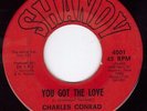 Northern Soul Original - Charles Conrad - You Got The Love - Listen